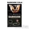 Табак Dark Side Soft - Cola (Кола) 100 гр Табак Dark Side Soft - Cola (Кола) 100 гр